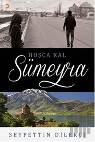 Hoşça Kal Sümeyra | Kitap Ambarı