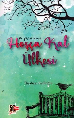 Hoşça Kal Ülkesi | Kitap Ambarı