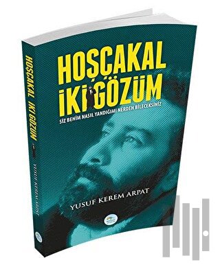 Hoşçakal İki Gözüm | Kitap Ambarı