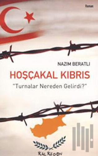 Hoşçakal Kıbrıs "Turnalar Nereden Gelirdi?" | Kitap Ambarı