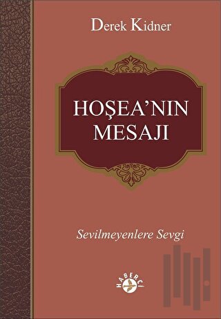 Hoşea’nın Mesajı | Kitap Ambarı