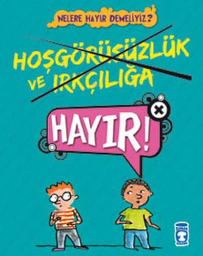 Hoşgörüsüzlük ve Irkçılığa Hayır | Kitap Ambarı