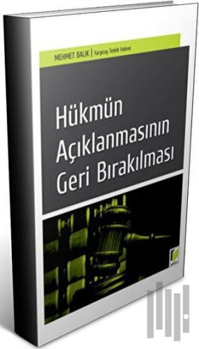 Hükmün Açıklanmasının Geri Bırakılması | Kitap Ambarı