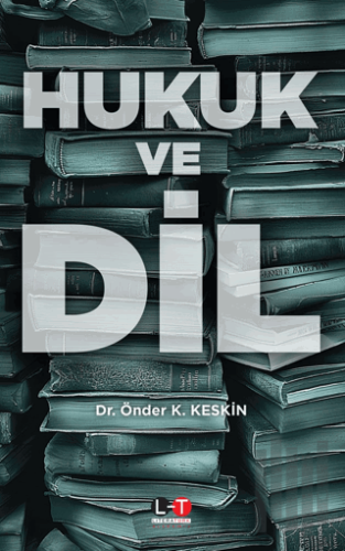 Hukuk ve Dil | Kitap Ambarı