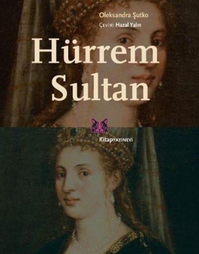 Hürrem Sultan | Kitap Ambarı