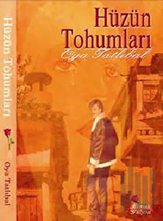 Hüzün Tohumları | Kitap Ambarı