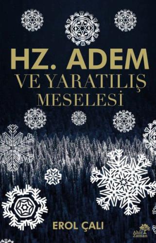 Hz. Adem ve Yaratılış Meselesi | Kitap Ambarı