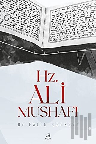 Hz. Ali Mushafı | Kitap Ambarı