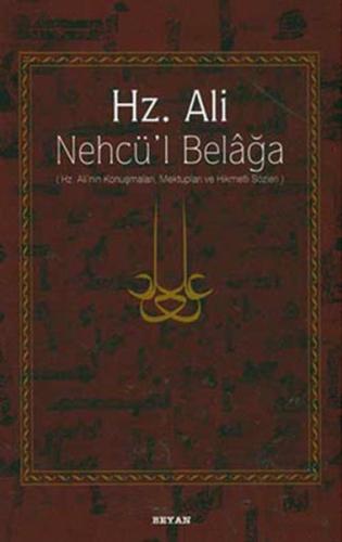 Hz. Ali - Nehcü’l Belağa | Kitap Ambarı