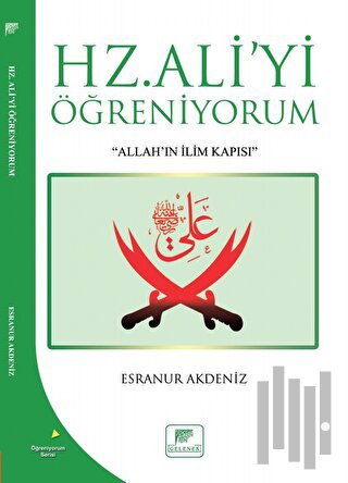 Hz Ali'yi Öğreniyorum | Kitap Ambarı