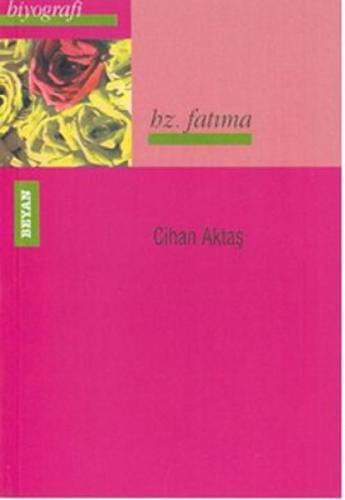 Hz. Fatıma | Kitap Ambarı