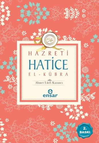 Hazreti Hatice El-Kübra | Kitap Ambarı