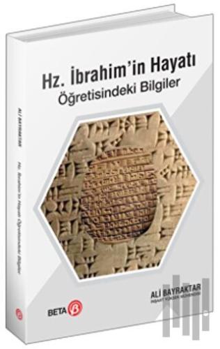 Hz. İbrahim’in Hayatı Öğretisindeki Bilgiler | Kitap Ambarı