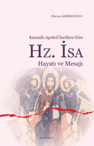 Hz. İsa Hayatı ve Mesajı | Kitap Ambarı