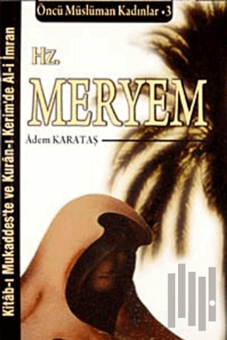 Hz. Meryem | Kitap Ambarı