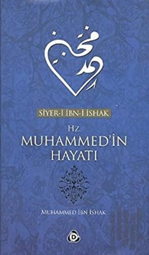 Hz. Muhammed’in Hayatı | Kitap Ambarı