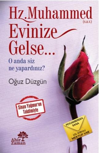 Hz. Muhammed Evinize Gelse | Kitap Ambarı