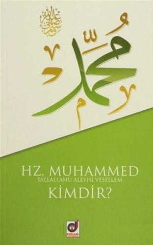 Hz. Muhammed (s.a.v) Kimdir? | Kitap Ambarı