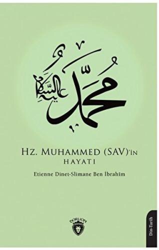 Hz. Muhammed (SAV)’in Hayatı | Kitap Ambarı