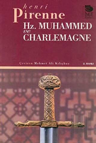 Hz. Muhammed Ve Charlemagne | Kitap Ambarı