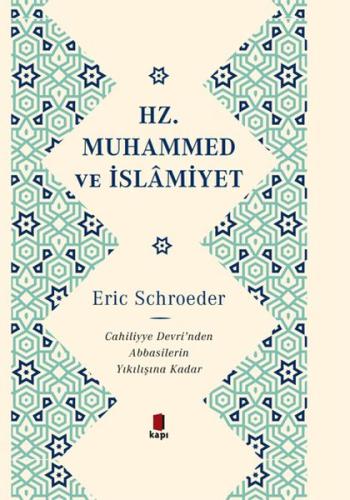 Hz. Muhammed ve İslamiyet (Ciltli) | Kitap Ambarı