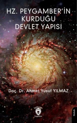 Hz. Peygamber’in Kurduğu Devlet Yapısı | Kitap Ambarı