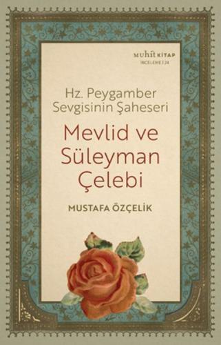 Mevlid ve Süleyman Çelebi | Kitap Ambarı