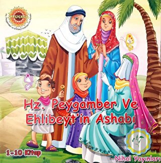 Hz. Peygamber ve Ehlibeyt'in Ashabı | Kitap Ambarı