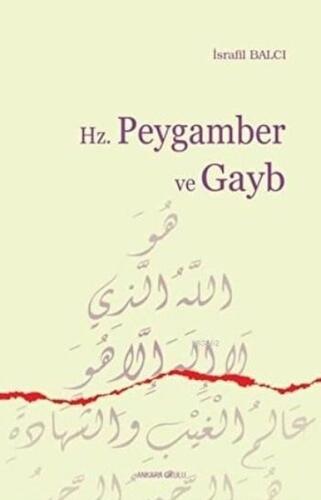 Hz. Peygamber ve Gayb | Kitap Ambarı