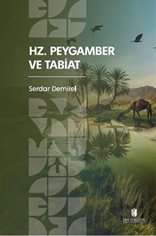 Hz. Peygamber ve Tabiat | Kitap Ambarı