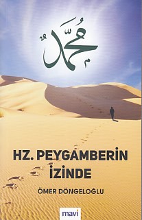 Hz. Peygamberin İzinde | Kitap Ambarı