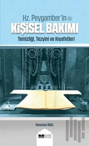 Hz. Peygamber'in Kişisel Bakımı | Kitap Ambarı