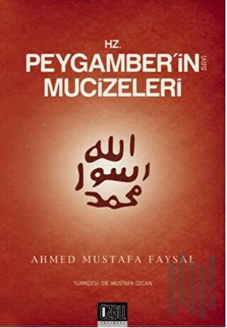 Hz. Peygamber'in (s.a.v.) Mucizeleri | Kitap Ambarı