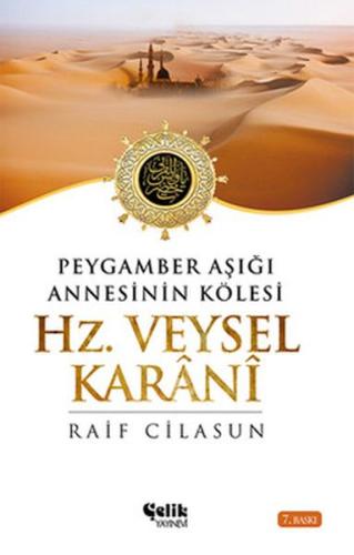 Hz. Veysel Karani | Kitap Ambarı