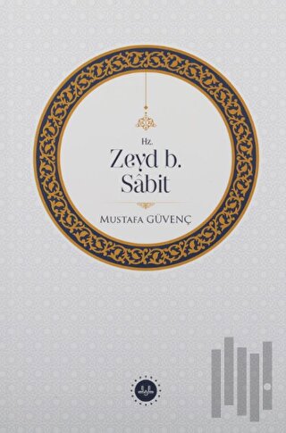 Hz. Zeyd B. Sabit | Kitap Ambarı