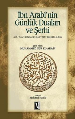 İbn Arabi’nin Günlük Duaları ve Şerhi | Kitap Ambarı