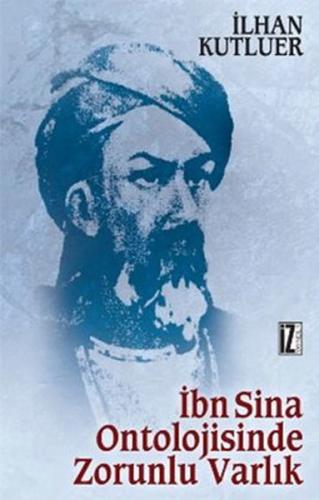 İbn Sina Ontolojisinde Zorunlu Varlık | Kitap Ambarı