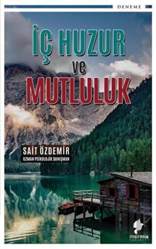 İç Huzur ve Mutluluk | Kitap Ambarı