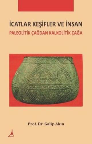 İcatlar Keşifler ve İnsan | Kitap Ambarı