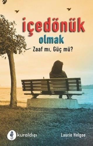 İçe Dönük Olmak | Kitap Ambarı