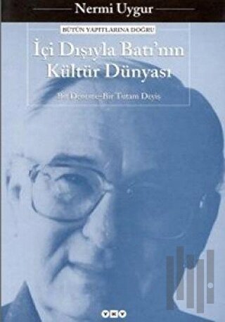 İçi Dışıyla Batı’nın Kültür Dünyası | Kitap Ambarı