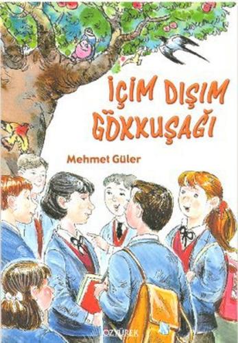 İçim Dışım Gökkuşağı | Kitap Ambarı