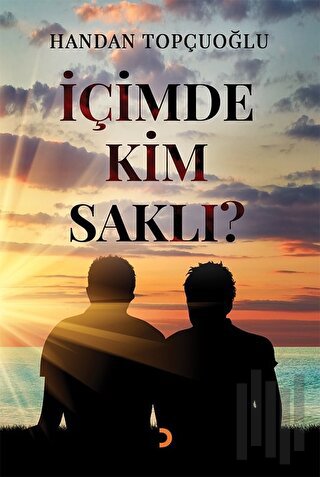 İçimde Kim Saklı | Kitap Ambarı