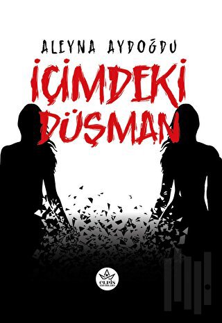 İçimdeki Düşman | Kitap Ambarı