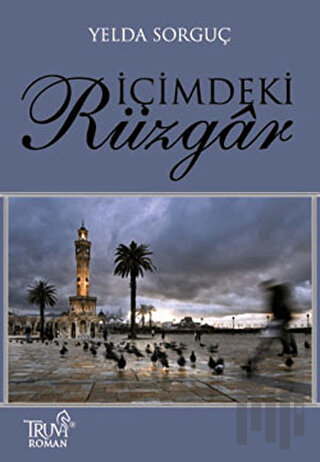 İçimdeki Rüzgar | Kitap Ambarı