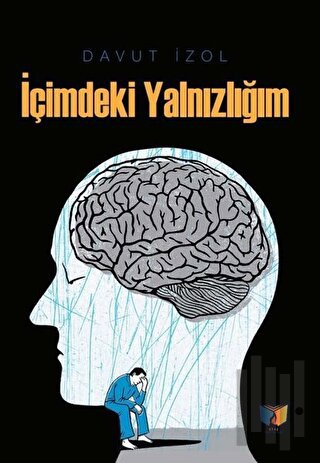 İçimdeki Yalnızlığım | Kitap Ambarı