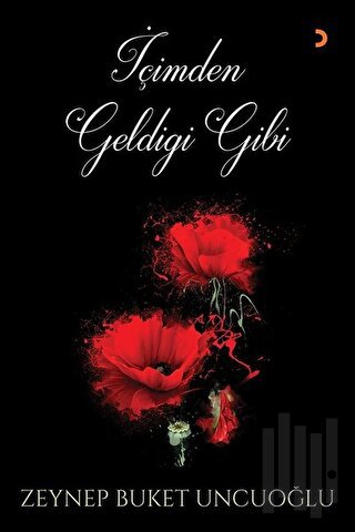 İçimden Geldiği Gibi | Kitap Ambarı