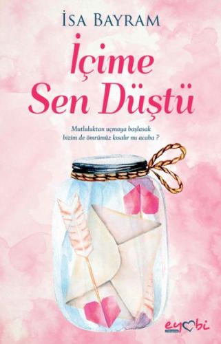 İçime Sen Düştü | Kitap Ambarı