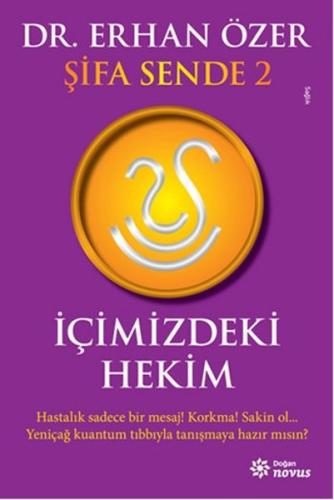 Şifa Sende 2 : İçimizdeki Hekim | Kitap Ambarı