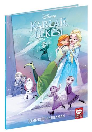 İçimizdeki Kahraman - Disney Karlar Ülkesi | Kitap Ambarı